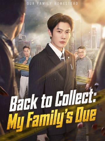 Back to Collect: My Family's Due poster