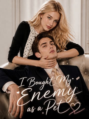 I Bought My Enemy as a Pet poster