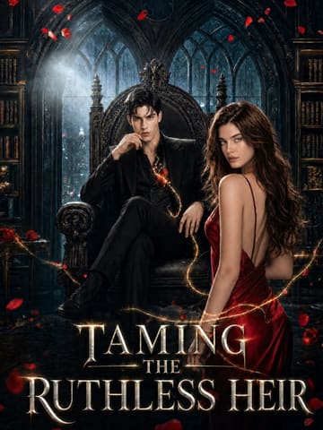 Taming the Ruthless Heir poster