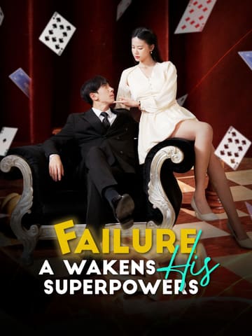 Failure Awakens His Superpowers poster