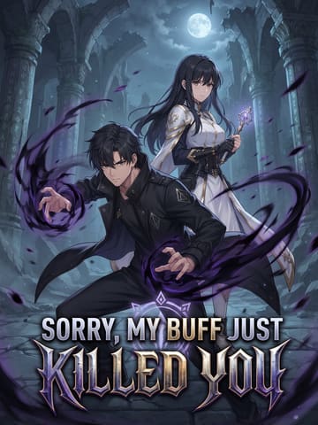 Sorry, My Buff Just Killed You poster
